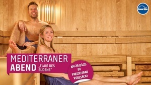 Sauna-Event "Mediterraner Abend" im Freizeitbad Vegesack