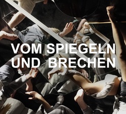 Artistikgruppe Impuls - Vom Spiegeln und Brechen