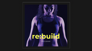 re:build (Movement Session for Ravers)