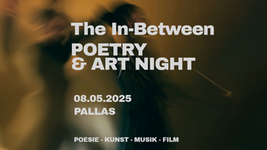 The In-Between – Poetry & Art Night