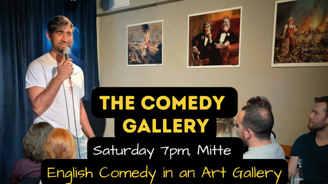 Comedy in an Art Gallery (Mitte) w/ Prateek - Saturday 7pm