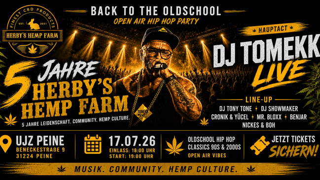 5 Jahre Herby's Hemp Farm Party: DJ Tomekk live + Support
