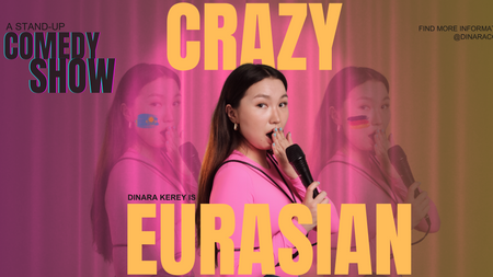 StandUp Comedy in English: Dinara Kerey is CRAZY EURASIAN
