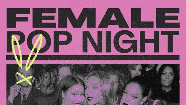 FEMALE POP NIGHT - Vorfeiertags-Special