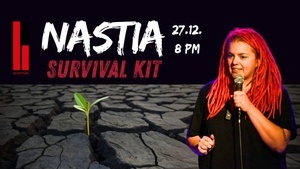 Nastia: „Survival Kit“ - Be part of her debut full Solo Comedy Show - live in English!