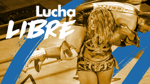 Lucha Libre Seminar: Mexikanisches Wrestling mit Miss Kath