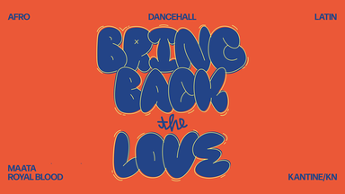 Bring Back the Love | Kantine KN