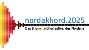 NORDAKKORD das queere Chorfestival des Nordens