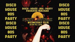 Fancy Disco Night ✨ Paradiso Tanzbar ✨