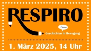 RESPIRO – Geschichten in Bewegung