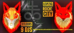 Leipzig Rock City / Leipzig größte Rock Sause auf 3 Floors