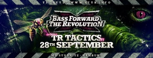 Bass Forward The Revolution