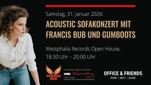 Acoustic Sofakonzert: Gumboots & Francis Bub / Open House by Westphalia Records