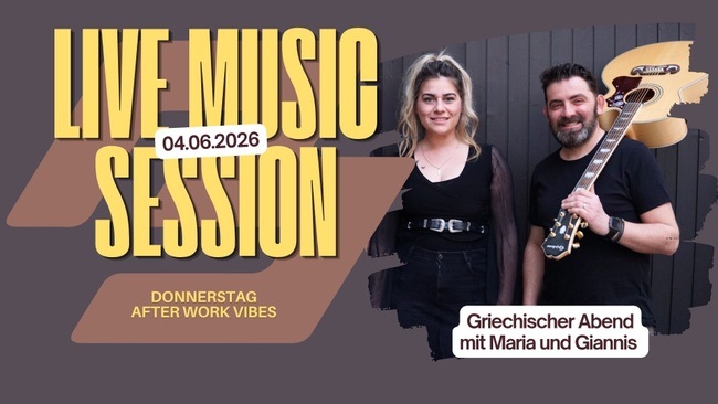 Live Music Session - Griechischer Abend mit Maria und Giannis ✨