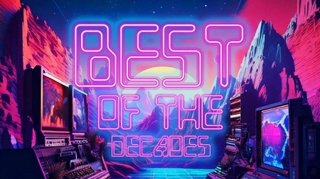 BEST OF THE DECADES!