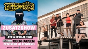 Butterwegge - Liebe & Revolte Tour