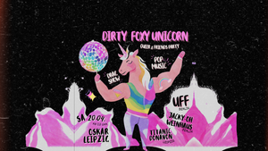 DIRTY FOXY UNICORN - Queer Pop Music Party