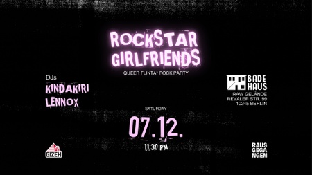 ROCKSTAR GIRLFRIENDS - Queer FLINTA* Rock Party