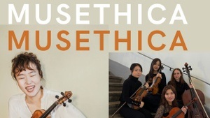 Musethica-Konzert mit Suyeon Kang und Fiori Quartett: Eintritt frei