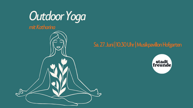 Stadtfreunde Outdoor Yoga mit Katharina