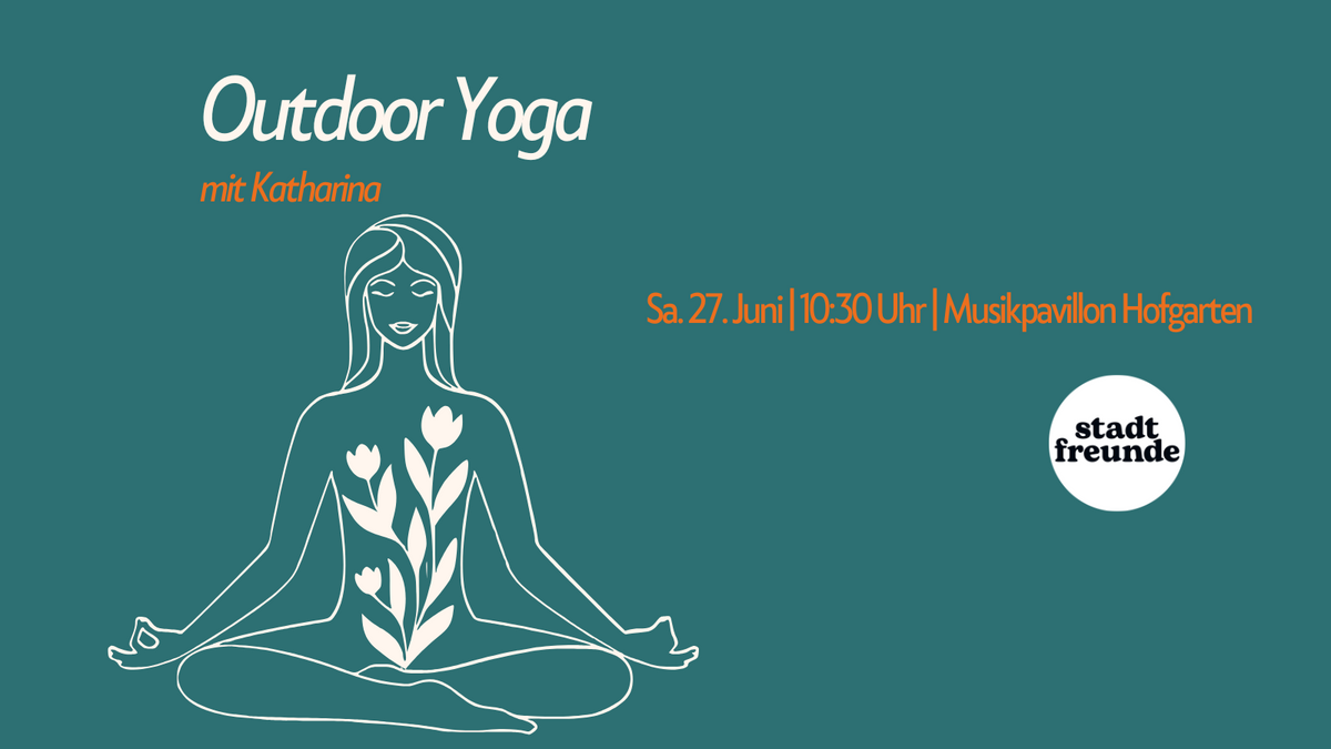Stadtfreunde Outdoor Yoga mit Katharina