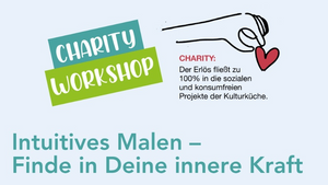 Intuitives Malen (Charity-Workshop)