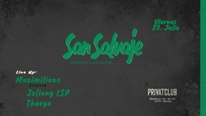 San Salvaje No.1 |Perreo & Latin House| @ Private Club