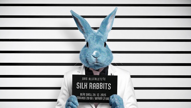 Silk Rabbits - "Das Allerletzte 2025" am 29.12. im Blue Shell, Köln