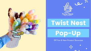 Twist Nest Pop-Up Day – DIY Fun & New Product Showcase