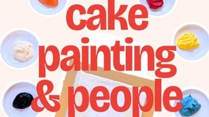 Cake Painting  and People