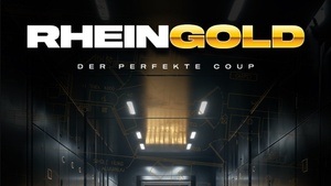 FLUCHTGEFAHR Escape-Room "Rheingold – Der perfekte Coup"