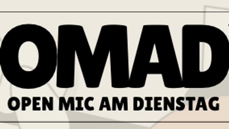 OMAD - OPEN MIC AM DIENSTAG
