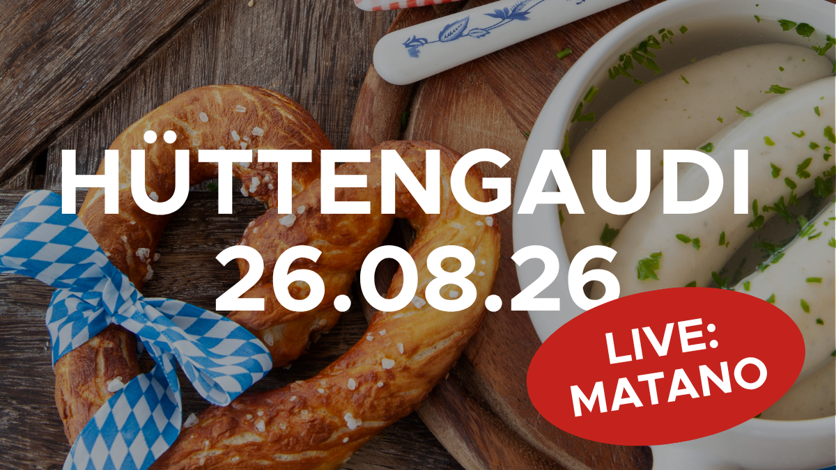 Titelbild der Veranstaltung Hüttengaudi mit Live-Musik