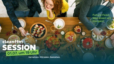 cleanffm Session - Future Food: Was essen wir morgen?