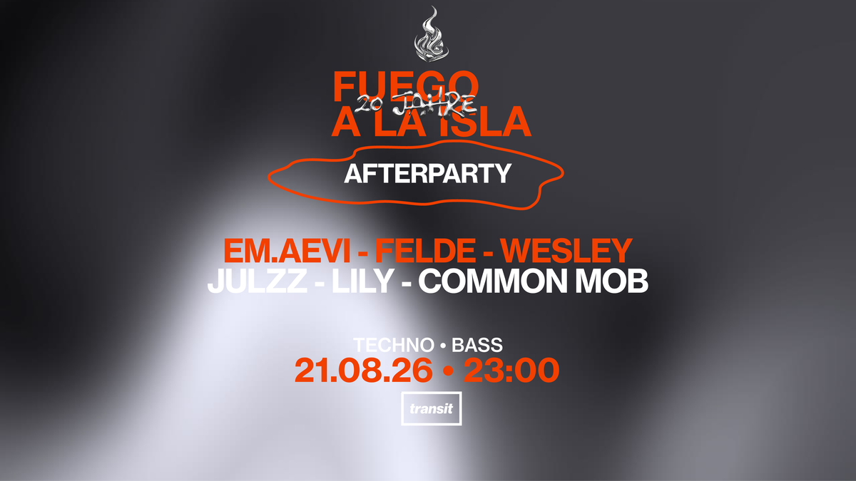 Titelbild der Veranstaltung FUEGO A LA ISLA FESTIVAL Afterparty
