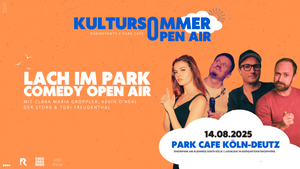 LACH IM PARK -  DAS COMEDY OPEN AIR | Park Cafe Kultursommer
