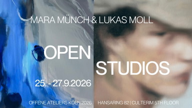 Open Studios - Mara Münch & Lukas Moll