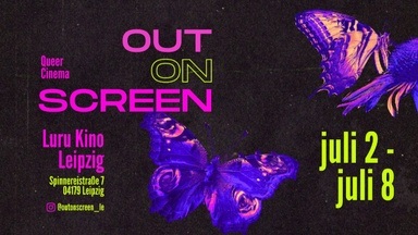 Out on Screen - Eine Queere Filmreihe