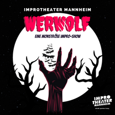 Werwolf - eine monströse Impro-Show
