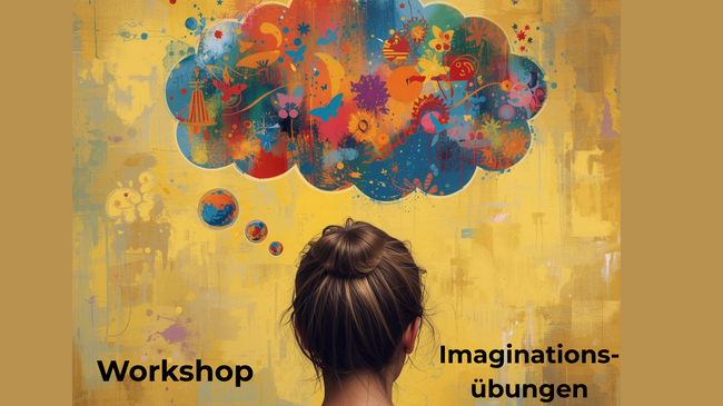 Imaginationsübungen - Kraft aus inneren Bildern