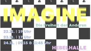 IMAGINE - Die Freiheit der Anderen
