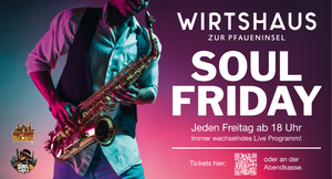 Soul im Kiez Wirtshaus zur Pfaueninsel