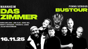 Fckng Serious Bustour Mannheim