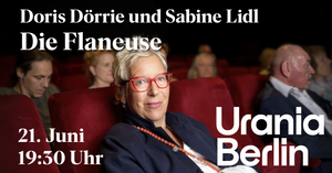 Doris Dörrie und Sabine Lidl - Die Flaneuse
