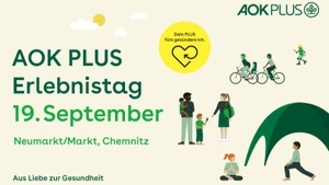 AOK PLUS Erlebnistag  "Aus Liebe zur Gesundheit"