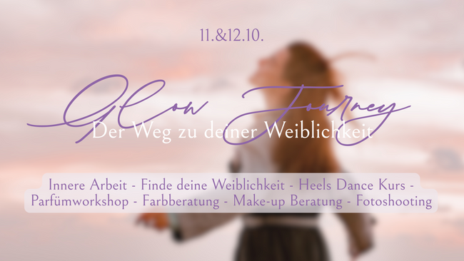 Glow Journey - Der Weg zu deiner Weiblichkeit