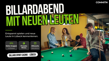 Billardabend mit neuen Leuten in Lübeck