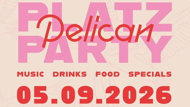 Pelican Platz Party