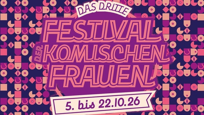 Festival der komischen Frauen: Die große Opening-Show