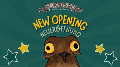 GRAND OPENING of Circus Potoo
